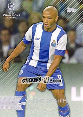 Sticker Yacine Brahimi - UEFA Champions League Showcase 2015-2016 n. 165 - Topps