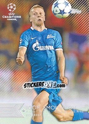 Sticker Igor Smolnikov - UEFA Champions League Showcase 2015-2016 n. 183 - Topps