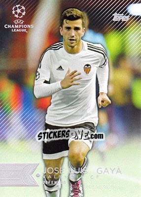 Sticker José Luis Gayà - UEFA Champions League Showcase 2015-2016 - Topps