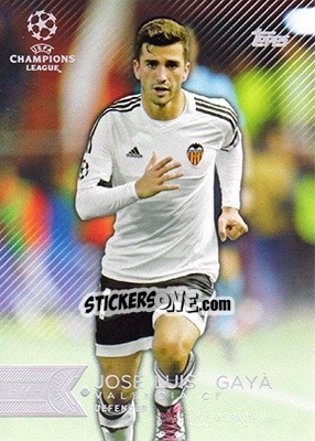 Sticker José Luis Gayà - UEFA Champions League Showcase 2015-2016 n. 198 - Topps