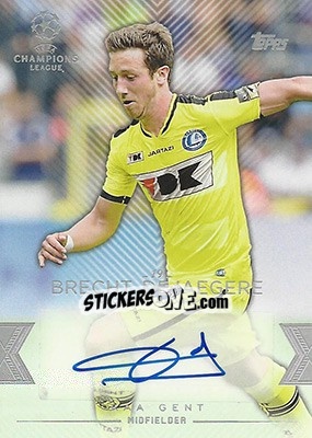 Sticker Brecht Dejaegere - UEFA Champions League Showcase 2015-2016 n. CLA-BD - Topps