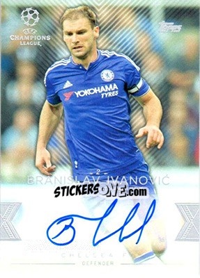 Sticker Branislav Ivanovic - UEFA Champions League Showcase 2015-2016 n. CLA-BI - Topps