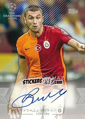 Sticker Burak Yilmaz - UEFA Champions League Showcase 2015-2016 n. CLA-BY - Topps