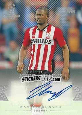Sticker Jetro Willems - UEFA Champions League Showcase 2015-2016 n. CLA-JWI - Topps