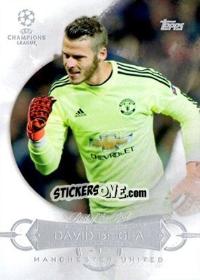 Sticker David de Gea - UEFA Champions League Showcase 2015-2016 n. BB-DDG - Topps