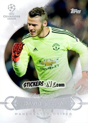 Sticker David de Gea - UEFA Champions League Showcase 2015-2016 - Topps