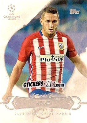 Sticker Koke - UEFA Champions League Showcase 2015-2016 n. BB-K - Topps