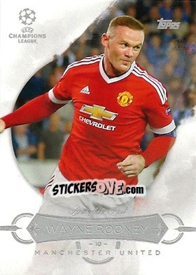 Sticker Wayne Rooney - UEFA Champions League Showcase 2015-2016 n. BB-WR - Topps
