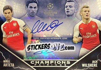 Sticker Jack Wilshere / Mikel Arteta - UEFA Champions League Showcase 2015-2016 - Topps
