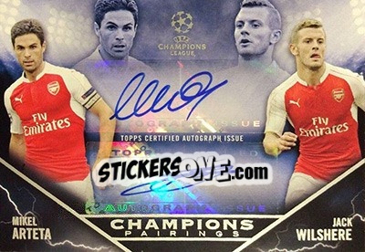 Sticker Jack Wilshere / Mikel Arteta - UEFA Champions League Showcase 2015-2016 n. CPA-AW - Topps