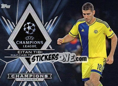 Sticker Eitan Tibi - UEFA Champions League Showcase 2015-2016 - Topps