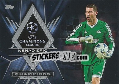 Sticker Nenad Eric - UEFA Champions League Showcase 2015-2016 - Topps