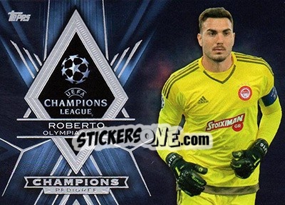 Sticker Roberto - UEFA Champions League Showcase 2015-2016 n. CP-R - Topps