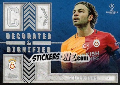 Sticker Selçuk Ínan - UEFA Champions League Showcase 2015-2016 n. DD-SI - Topps