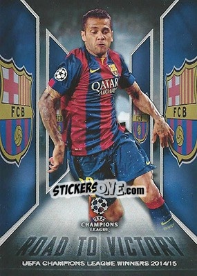 Sticker Dani Alves - UEFA Champions League Showcase 2015-2016 n. RTV-7 - Topps
