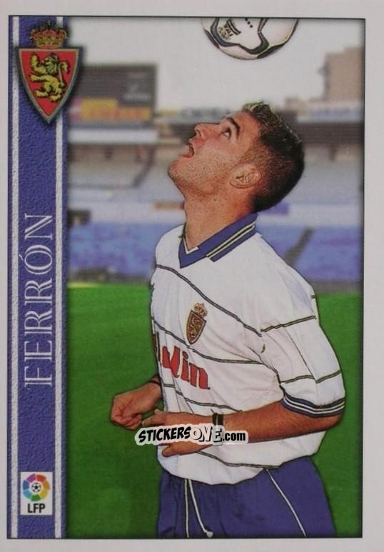 Figurina Ferrón - Las Fichas De La Liga 2000-2001 n. 79 - Mundicromo