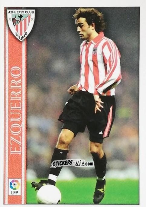 Sticker Ezquerro - Las Fichas De La Liga 2000-2001 n. 228 - Mundicromo
