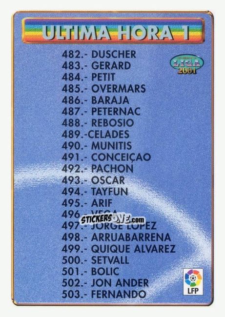 Sticker Ultima Hora I - Las Fichas De La Liga 2000-2001 n. 481 - Mundicromo