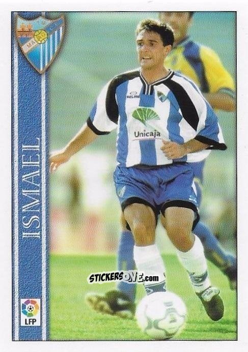 Cromo Ismael - Las Fichas De La Liga 2000-2001 n. 523 - Mundicromo