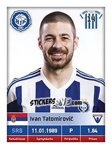 Figurina Ivan Tatomirovic - Veikkausliiga 2016 - Carouzel