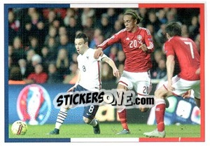 Sticker Danemark-France - Team France 2016. Fiers D'Être Bleus n. 6 - Panini