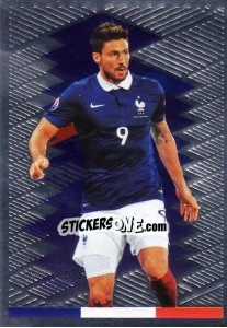 Sticker Olivier Giroud - Team France 2016. Fiers D'Être Bleus - Panini