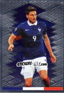 Sticker Olivier Giroud - Team France 2016. Fiers D'Être Bleus n. 78 - Panini