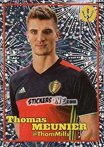 Sticker Thomas Meunier 1 - Belgian Red Devils 2016 #Tousenfrance n. 140 - Panini
