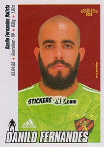 Cromo Danilo Fernandes - Campeonato Brasileiro 2016 n. 289 - Panini