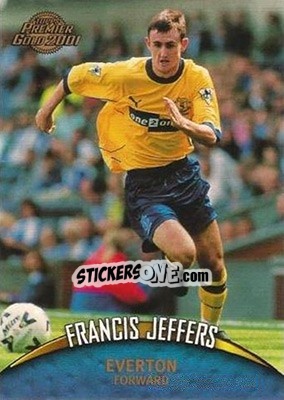 Sticker Francis Jeffers - Premier Gold 2000-2001 n. 50 - Topps