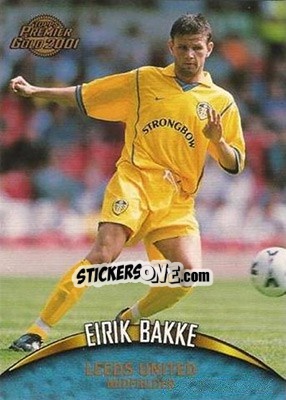 Cromo Eirik Bakke - Premier Gold 2000-2001 n. 61 - Topps