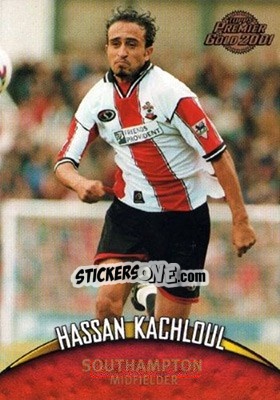 Cromo Hassan Kachloul - Premier Gold 2000-2001 n. 104 - Topps