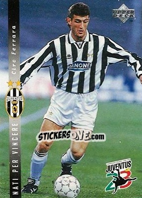 Sticker Ciro Ferrara - Juventus FC Campione d'Italia 1994-1995 n. 7 - Upper Deck