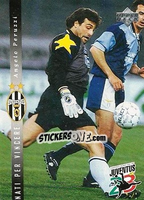 Sticker Angelo Peruzzi - Juventus FC Campione d'Italia 1994-1995 - Upper Deck