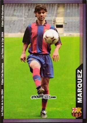 Figurina Marquez - Las Fichas De La Liga 2003-2004 n. 142 - Mundicromo