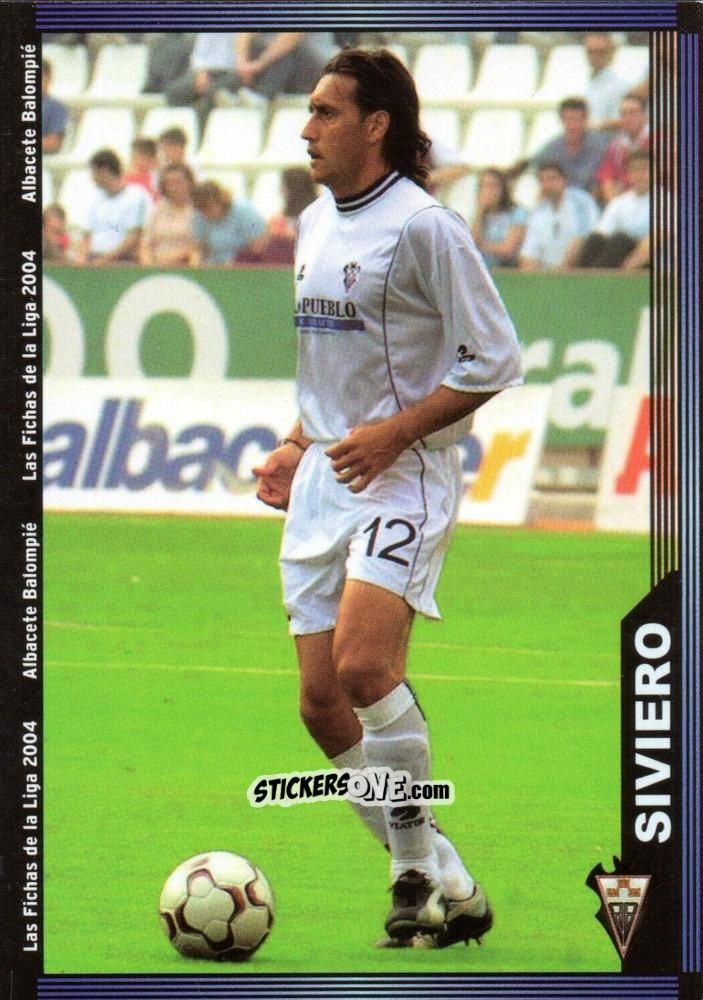 Sticker Siviero - Las Fichas De La Liga 2003-2004 n. 524 - Mundicromo