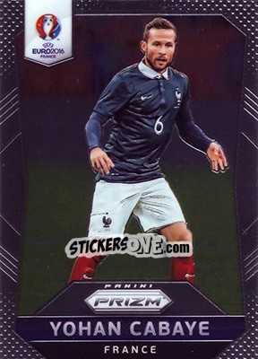 Sticker Yohan Cabaye - UEFA Euro 2016 Prizm n. 8 - Panini