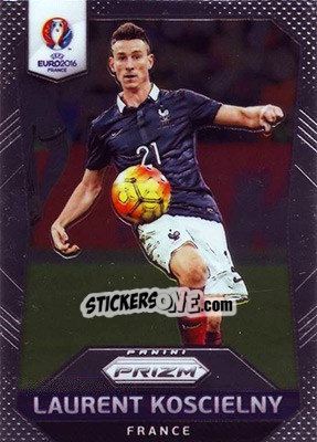 Sticker Laurent Koscielny - UEFA Euro 2016 Prizm n. 9 - Panini