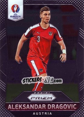 Sticker Aleksandar Dragovic - UEFA Euro 2016 Prizm n. 81 - Panini