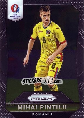 Sticker Mihai Pintilii - UEFA Euro 2016 Prizm n. 168 - Panini