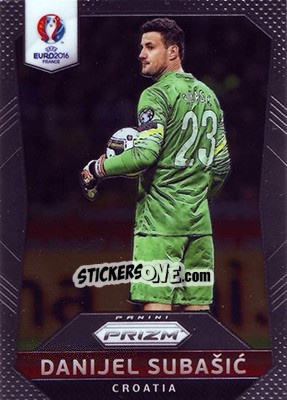 Sticker Danijel Subasic - UEFA Euro 2016 Prizm n. 182 - Panini