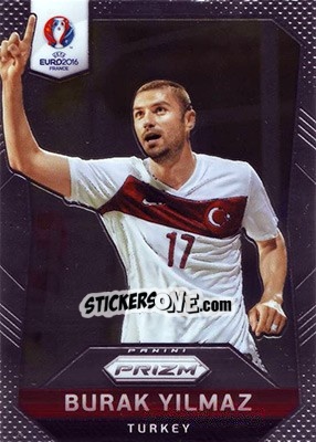 Sticker Burak Yilmaz - UEFA Euro 2016 Prizm - Panini