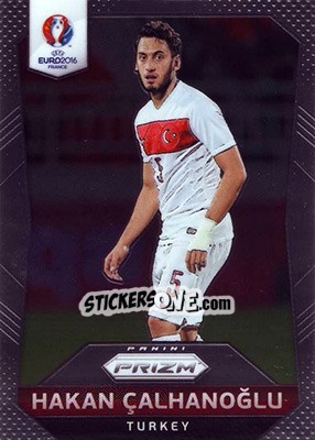 Cromo Hakan Calhanoglu - UEFA Euro 2016 Prizm - Panini