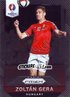 Sticker Zoltan Gera - UEFA Euro 2016 Prizm - Panini