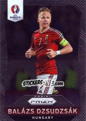 Sticker Balazs Dzsudzsak - UEFA Euro 2016 Prizm - Panini