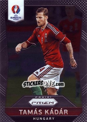 Cromo Tamas Kadar - UEFA Euro 2016 Prizm - Panini