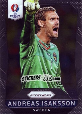 Sticker Andreas Isaksson - UEFA Euro 2016 Prizm n. 244 - Panini