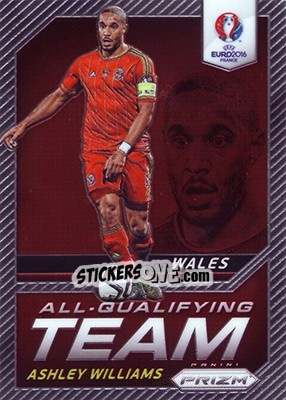 Sticker Ashley Williams - UEFA Euro 2016 Prizm n. AQ-4 - Panini