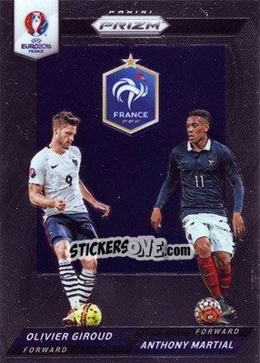 Sticker Olivier Giroud / Anthony Martial - UEFA Euro 2016 Prizm - Panini