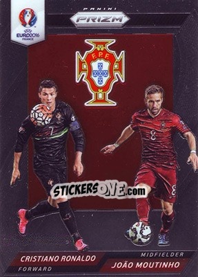 Sticker Joao Moutinho / Cristiano Ronaldo - UEFA Euro 2016 Prizm - Panini